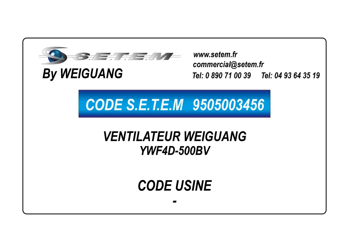 9505003456-VENTILATEUR WEIGUANG YWF4D-500BV