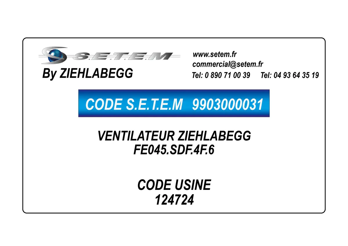9903000031-VENTILATEUR ZIEHLABEGG FE045.SDF.4F.6 *124724*