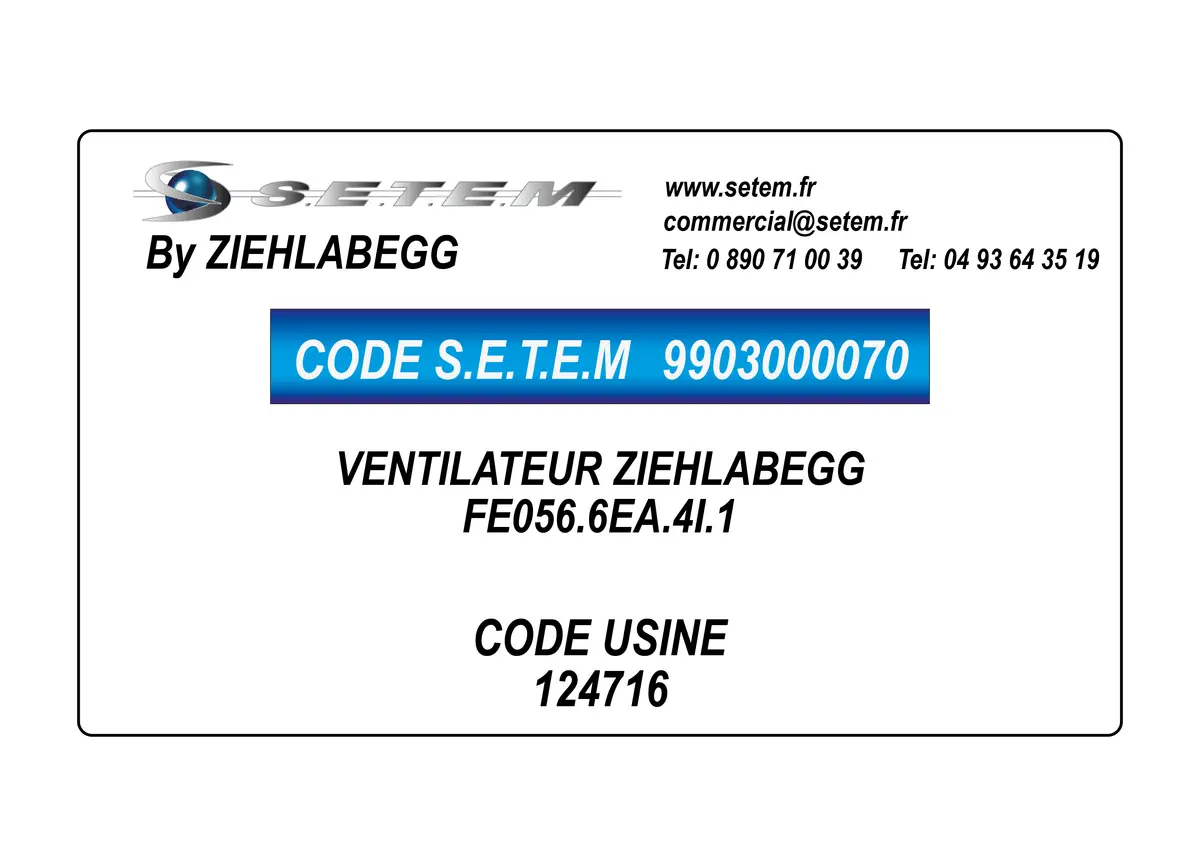 9903000070-VENTILATEUR ZIEHLABEGG FE056.6EA.4I.1 *124716*