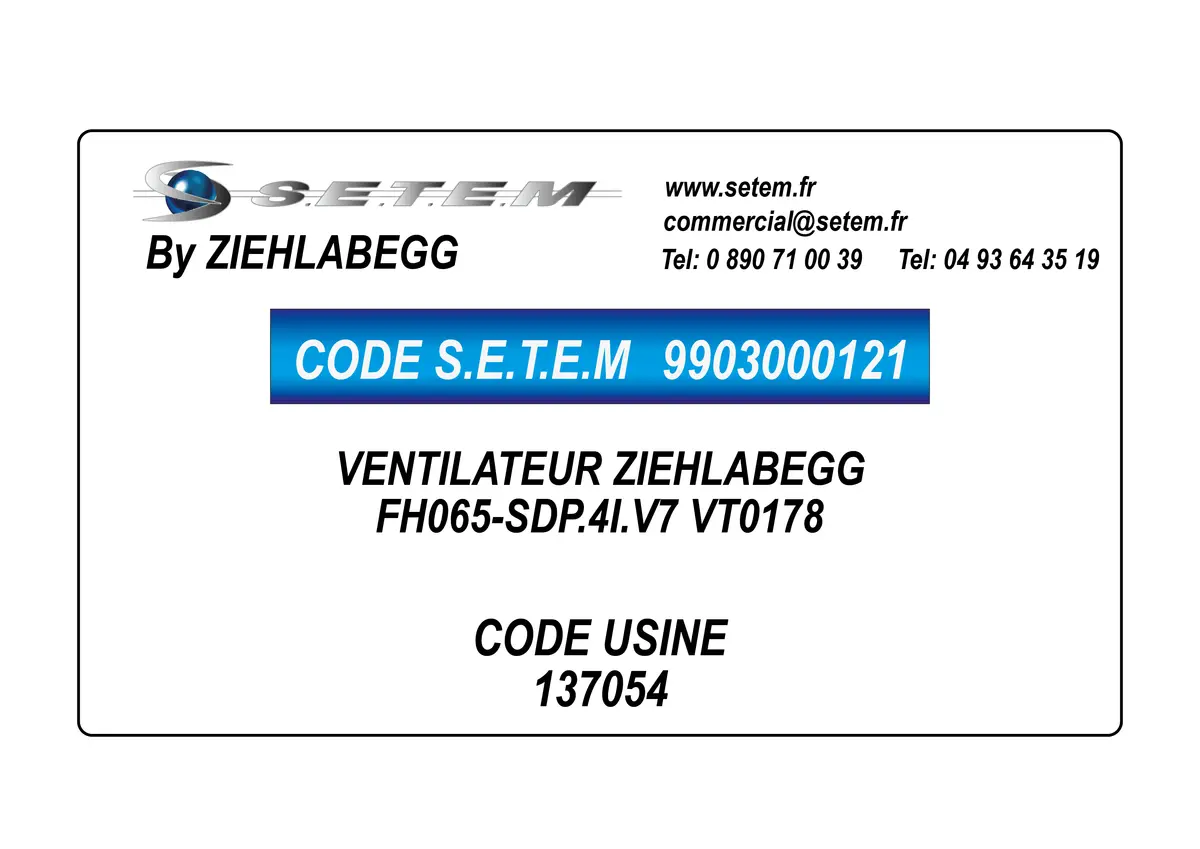 9903000121-VENTILATEUR ZIEHLABEGG FH065-SDP.4I.V7 "VT0178" *137054*