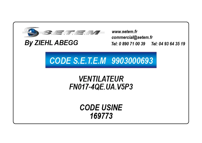 9903000693-VENTILATEUR ZIEHL ABEGG FN017-4QE.UA.V5P3 *169773*