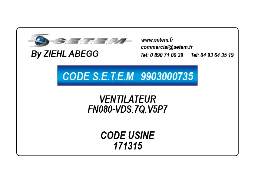 9903000735-VENTILATEUR ZIEHL ABEGG FN080-VDS.7Q.V5P7 *171315*