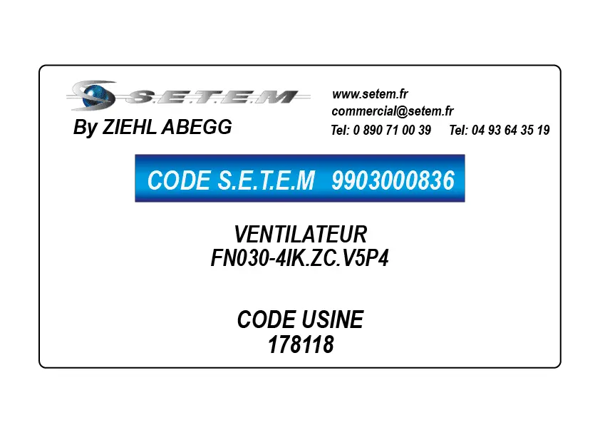 9903000836-VENTILATEUR ZIEHL ABEGG FN030-4IK.ZC.V5P4 *178118*