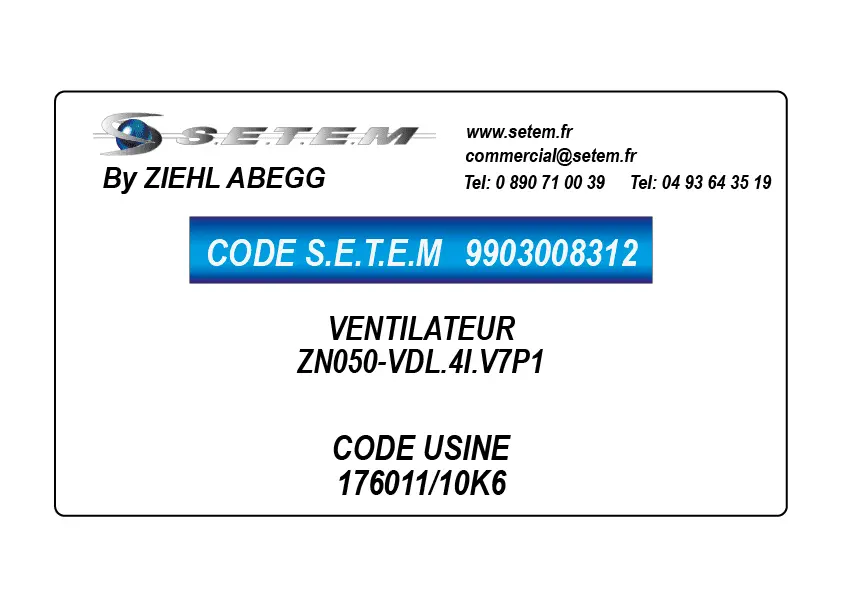 9903008312-VENTILATEUR ZIEHL ABEGG ZN050-VDL.4I.V7P1 *176011/10K6*