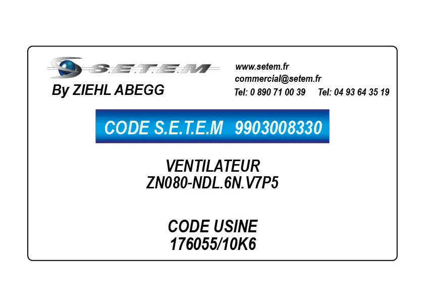 9903008330-VENTILATEUR ZIEHL ABEGG ZN080-NDL.6N.V7P5 *176055/10K6*