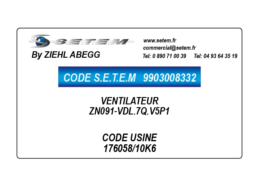 9903008332-VENTILATEUR ZIEHL ABEGG ZN091-VDL.7Q.V5P1 *176058/10K6*