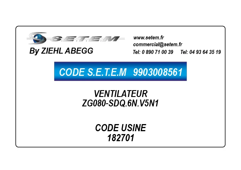 9903008562-VENTILATEUR ZIEHL ABEGG ZG080-SDL.6N.V5N1 *182702/10K4*